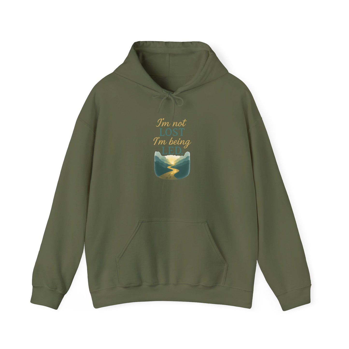 I’m Not Lost I’m Being Led Hoodie
