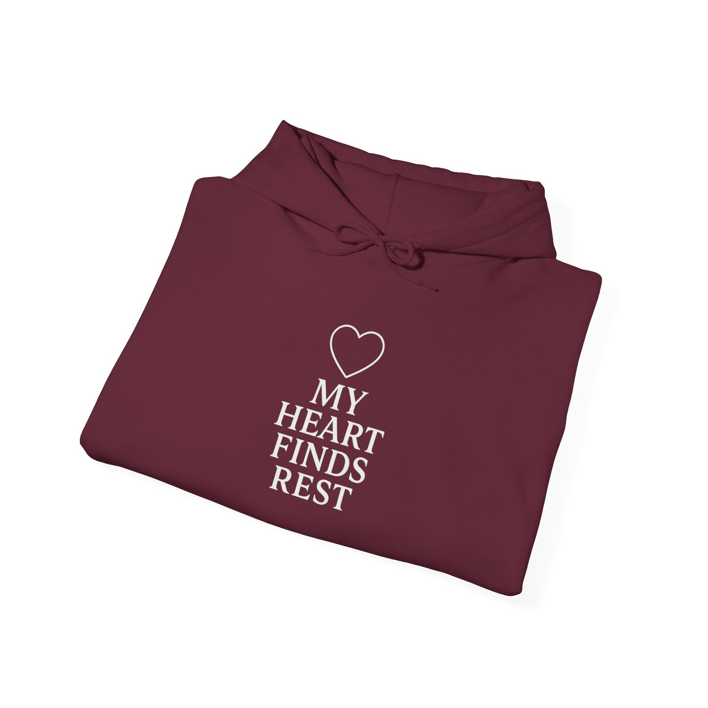 My Heart Finds Rest Hoodie