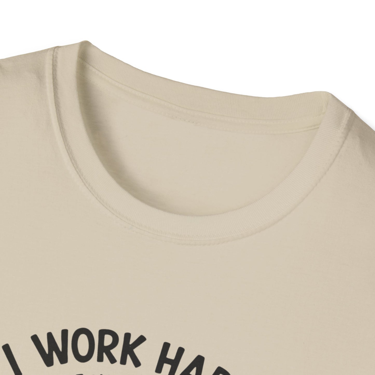 I Work Hard So My Cat Can Have Have a Better Life T-Shirt