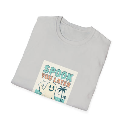 Spook You Later I’m on Vacation  T-Shirt